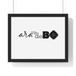 Poster enmarcado horizontal - Negro - Camiseta unisex «Ara va de BÓ»