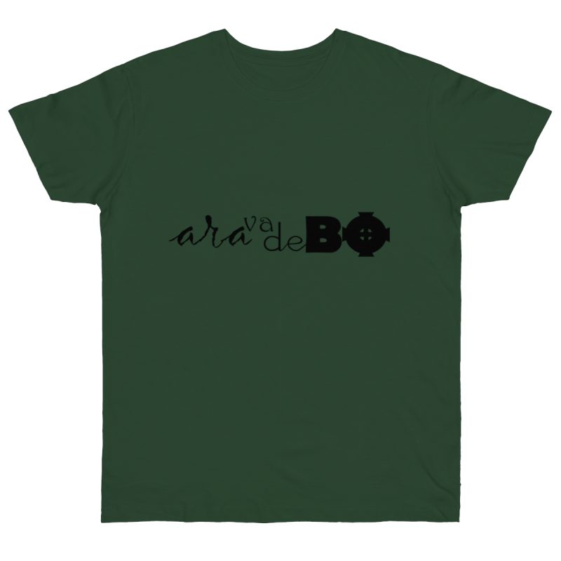 Camiseta punto liso - Verde botella - Camiseta unisex «Ara va de BÓ»