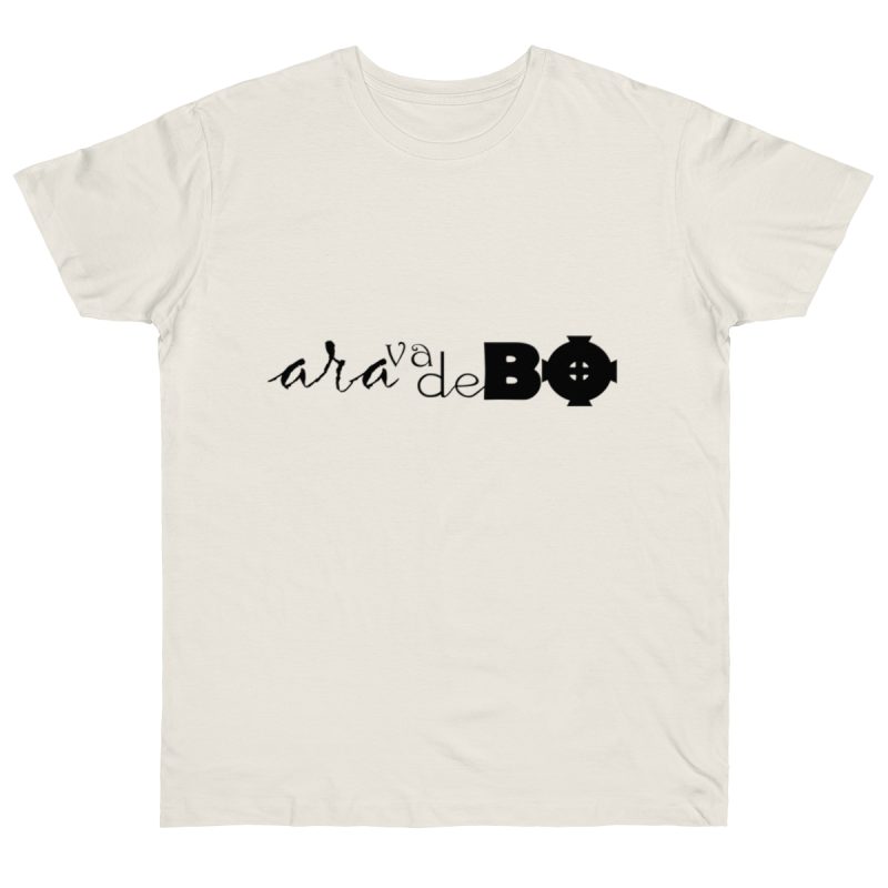 Camiseta punto liso - Natural - Camiseta unisex «Ara va de BÓ»