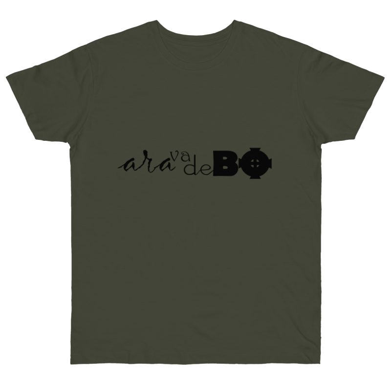 Camiseta punto liso - Caqui urbano - Camiseta unisex «Ara va de BÓ»