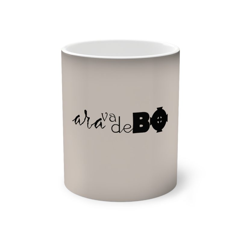 Taza magica que cambia de color - Negro - Camiseta unisex «Ara va de BÓ» Taza magica que cambia de color - Negro - Camiseta unisex «Ara va de BÓ»