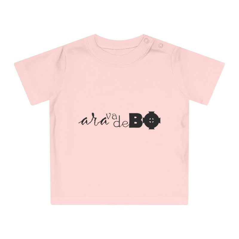 Camiseta de bebe - Rosa empolvado - Camiseta unisex «Ara va de BÓ»
