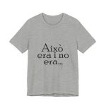 Camiseta jersey manga corta - Gris jaspeado - Camiseta «Això era i no era…»