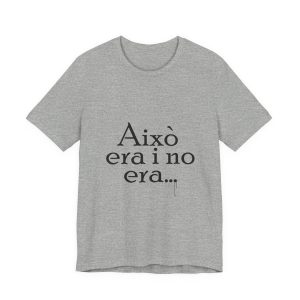Camiseta jersey manga corta - Gris jaspeado - Camiseta «Això era i no era…»