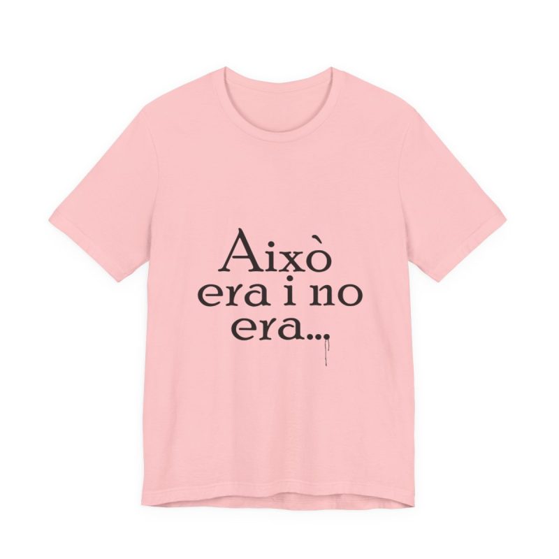 Camiseta jersey manga corta - Rosa - Camiseta «Això era i no era…»