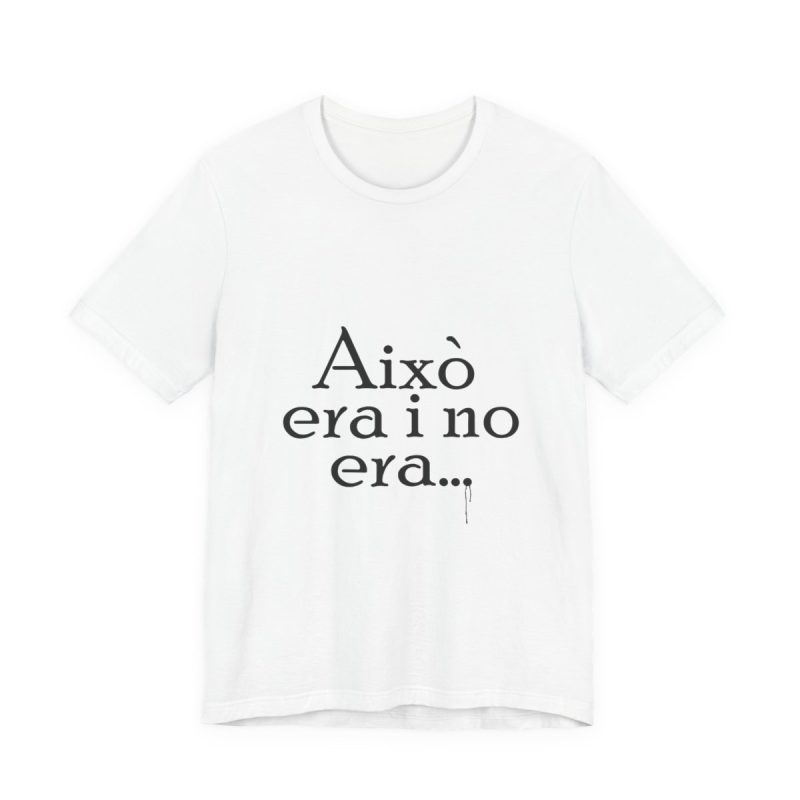 Camiseta jersey manga corta - Blanco - Camiseta «Això era i no era…»