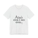 Camiseta jersey manga corta - Gris ceniza - Camiseta «Això era i no era…»