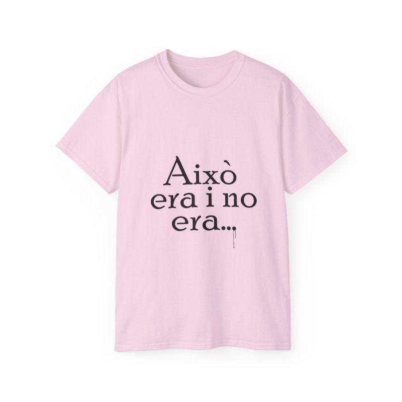 Camiseta ultra algodon - Rosa claro - Camiseta «Això era i no era…»