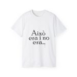Camiseta ultra algodon - Blanco - Camiseta «Això era i no era…»