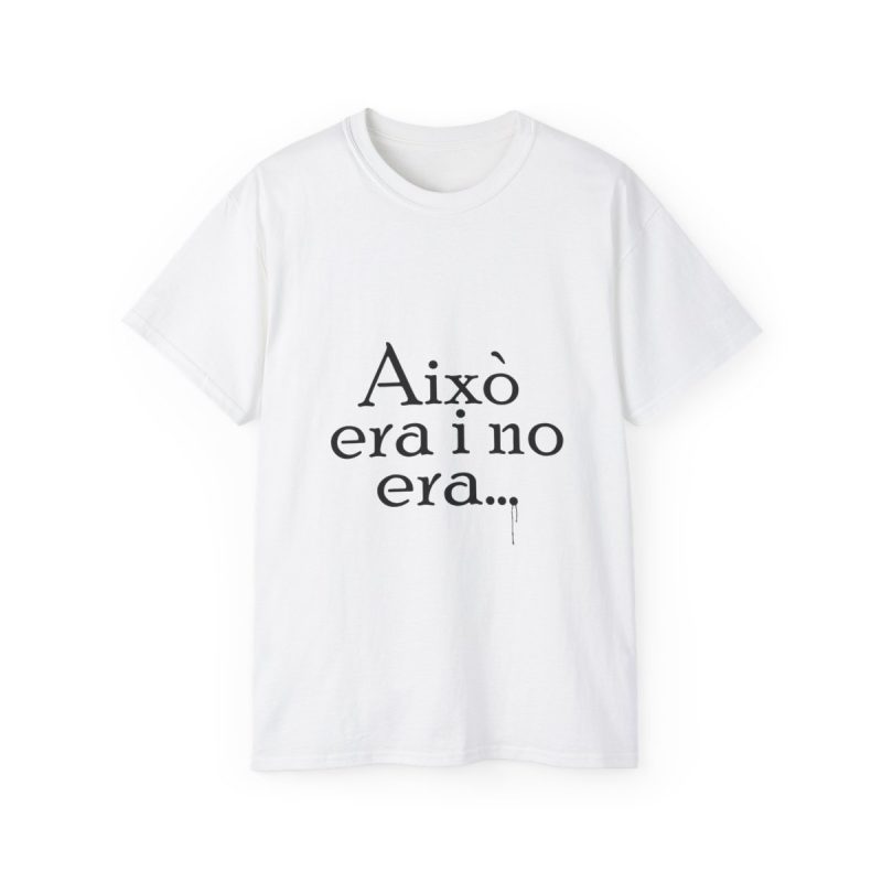 Camiseta ultra algodon - Blanco - Camiseta «Això era i no era…»