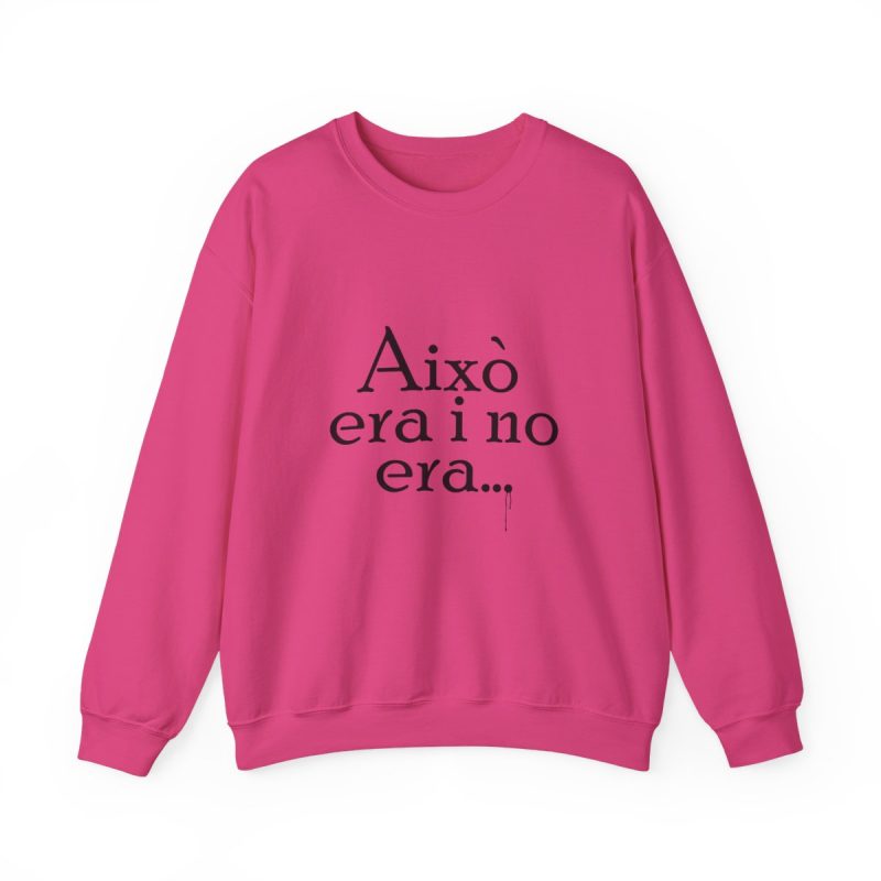 Sudadera cuello redondo - Fucsia intenso - Camiseta «Això era i no era…»