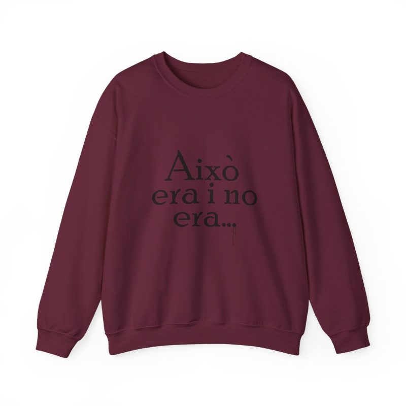 Sudadera cuello redondo - Granate - Camiseta «Això era i no era…»