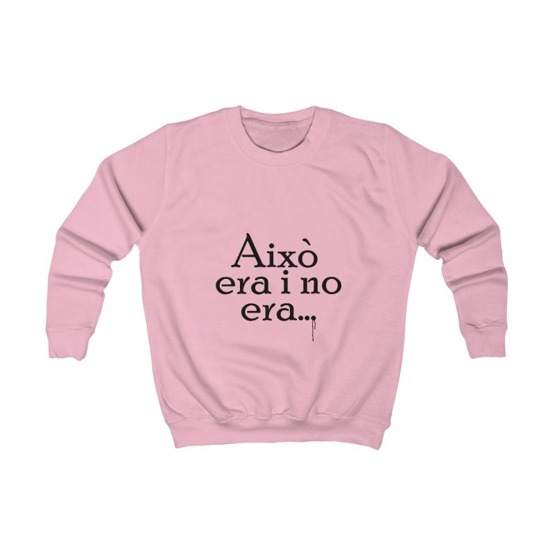 Sudadera infantil - Rosa bebe - Camiseta «Això era i no era…»