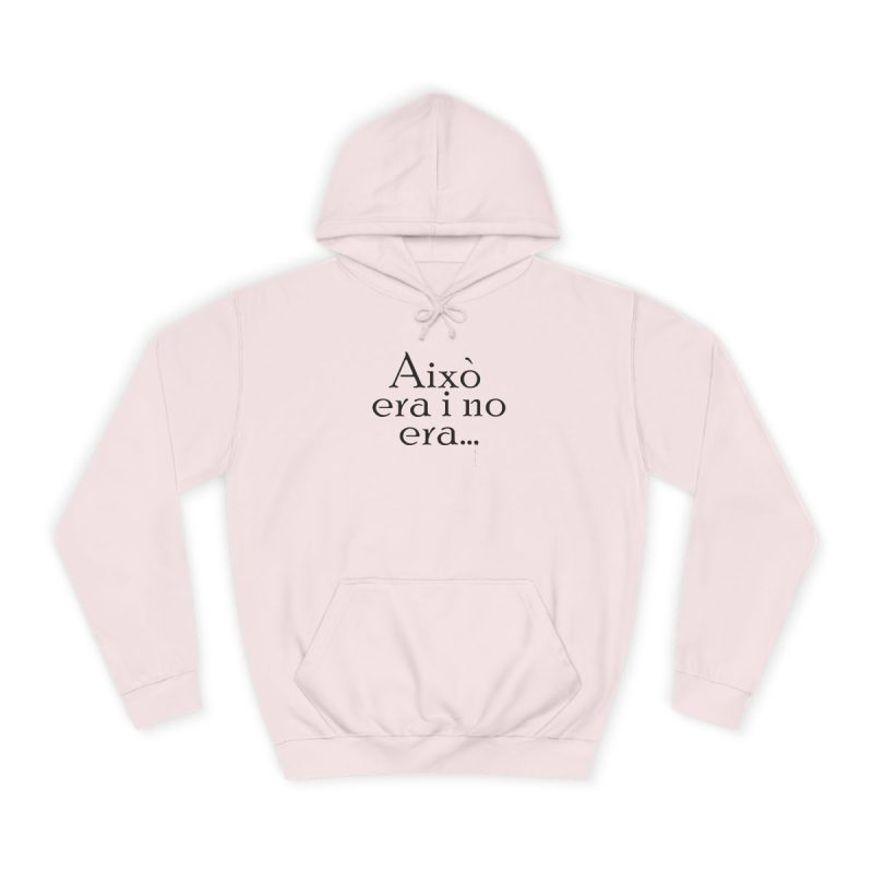 Sudadera universitaria - Rosa bebe - Camiseta «Això era i no era…»