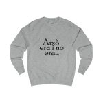 Sudadera clasica - Gris jaspeado claro - Camiseta «Això era i no era…»