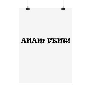 Poster - Anam fent