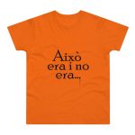 Camiseta hombre punto liso - Naranja - Camiseta «Això era i no era…»