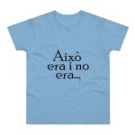 Camiseta hombre punto liso - Azul cielo - Camiseta «Això era i no era…»