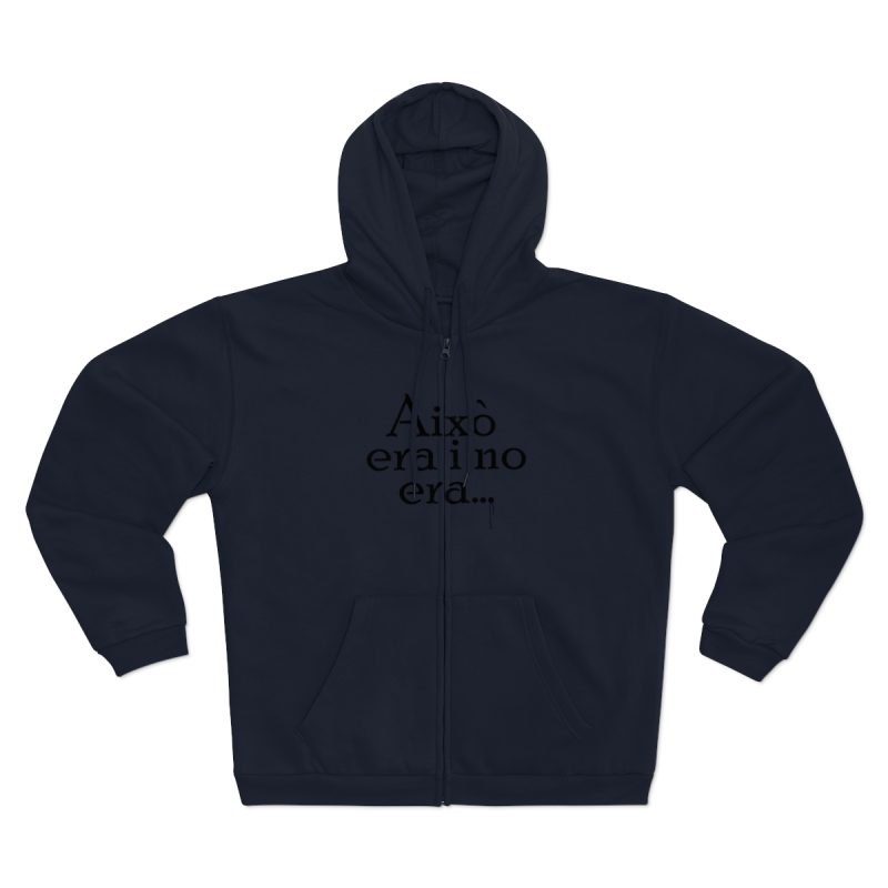 Sudadera capucha con cremallera premium - Azul marino - Camiseta «Això era i no era…»