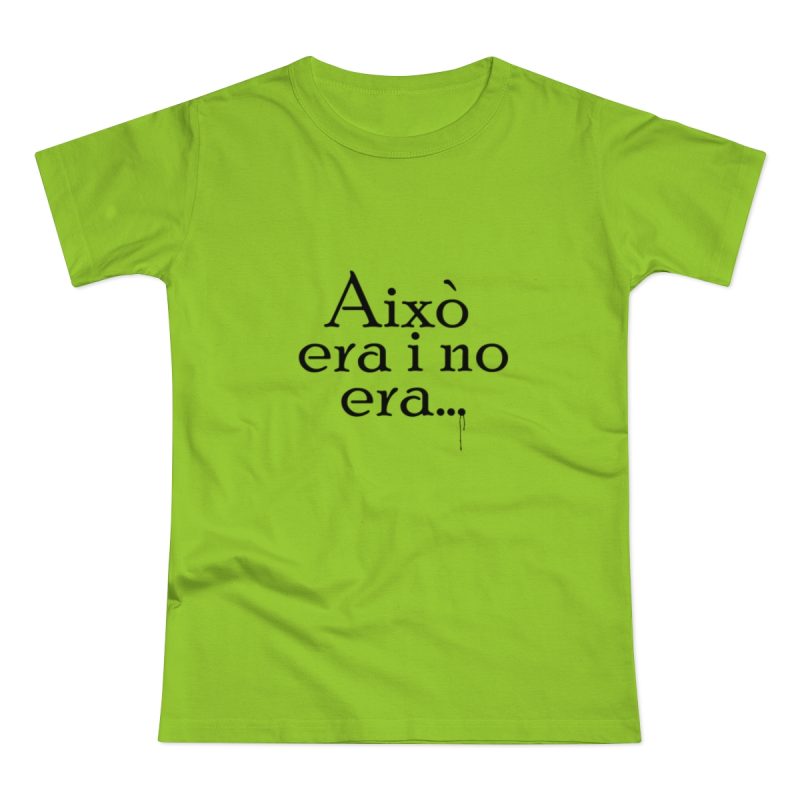 Camiseta mujer punto liso - Verde orquidea - Camiseta «Això era i no era…»
