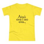 Camiseta mujer punto liso - Amarillo solar - Camiseta «Això era i no era…»