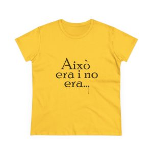 Camiseta mujer algodon medio - Amarillo margarita - Camiseta «Això era i no era…»