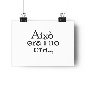 Lamina Giclee - Camiseta «Això era i no era…»