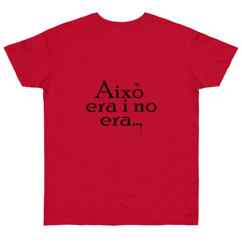 Camiseta punto liso - Rojo profundo - Camiseta «Això era i no era…»