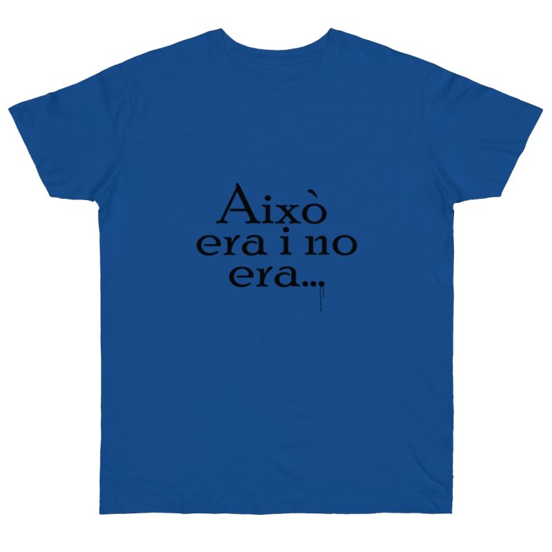Camiseta punto liso - Azul royal intenso - Camiseta «Això era i no era…»