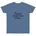 Camiseta punto liso - Azul vaquero - Camiseta «Això era i no era…»
