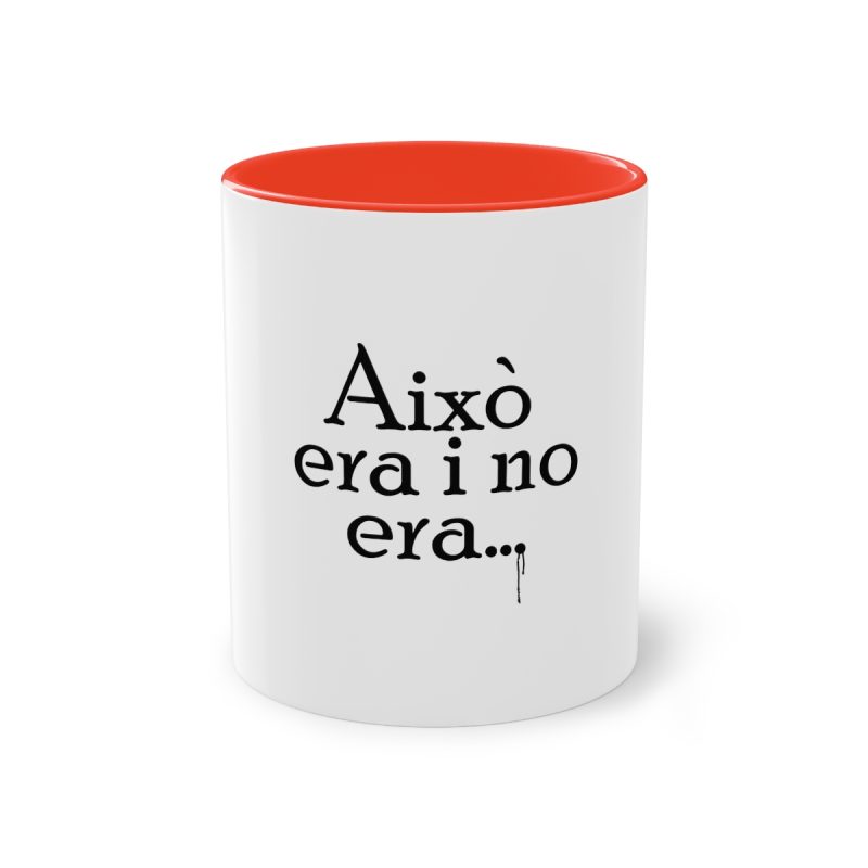 Taza bicolor - Rojo - Camiseta «Això era i no era…»