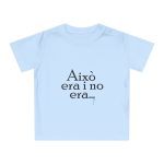 Camiseta de bebe - Azul empolvado - Camiseta «Això era i no era…»