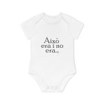 Body bebe manga corta organico - Blanco - Camiseta «Això era i no era…» Body bebe manga corta organico - Blanco - Camiseta «Això era i no era…»