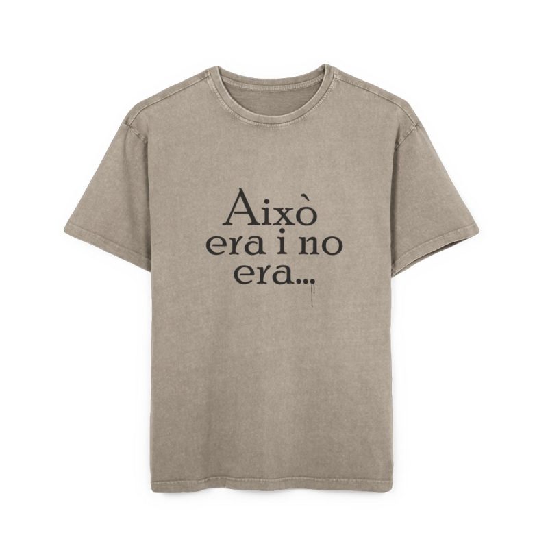 Camiseta oversize lavado acido - Caqui oscuro - Camiseta «Això era i no era…»