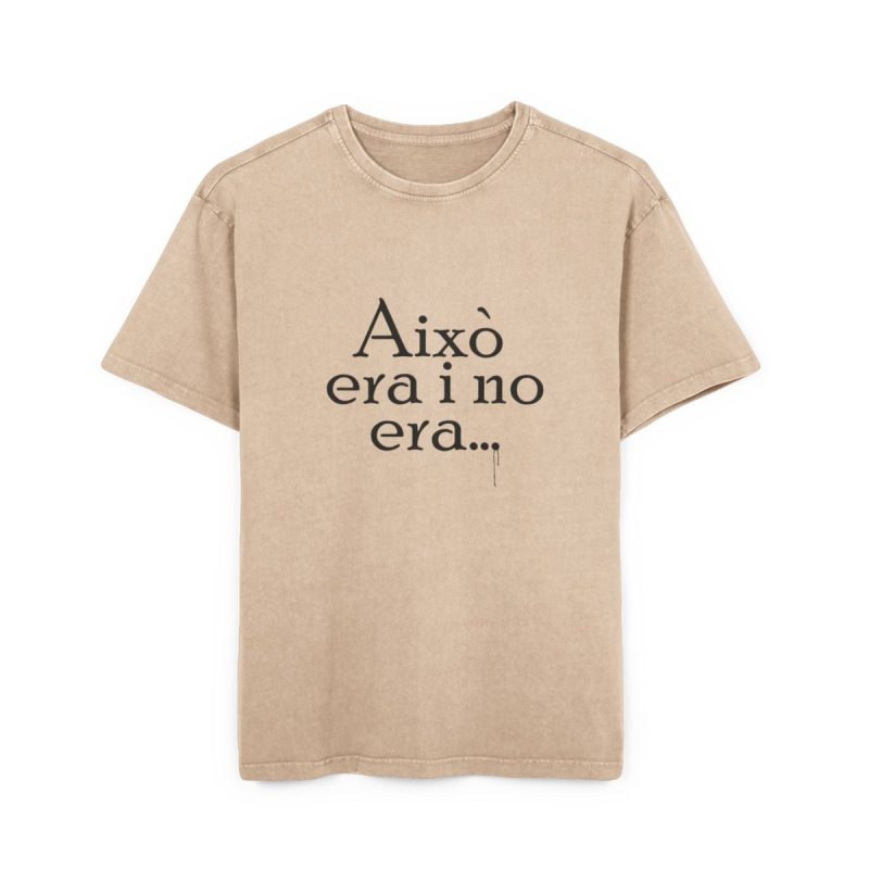 Camiseta oversize lavado acido - Beis - Camiseta «Això era i no era…»