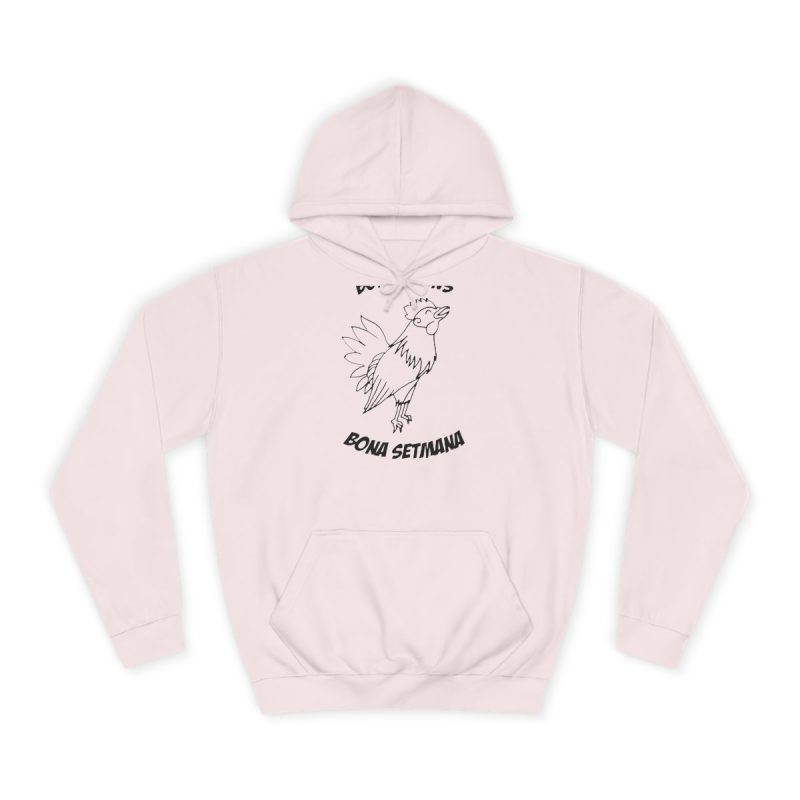Sudadera universitaria - Rosa bebe - Camiseta «Bon dilluns, bona setmana»