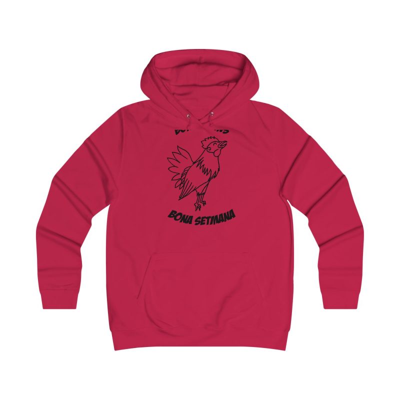 Sudadera universitaria mujer - Rojo fuego - Camiseta «Bon dilluns, bona setmana»