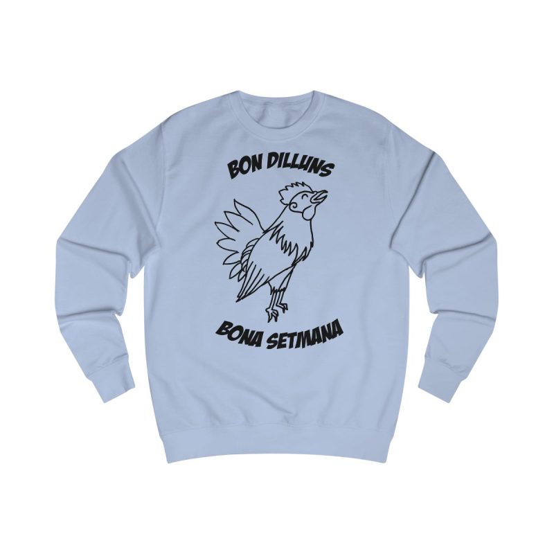 Sudadera clasica - Azul cielo - Camiseta «Bon dilluns, bona setmana»