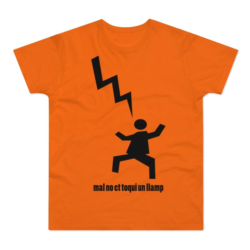 Camiseta hombre punto liso - Naranja - Mal no et toqui un llamp