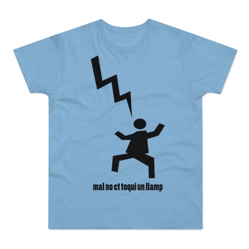 Camiseta hombre punto liso - Azul cielo - Mal no et toqui un llamp