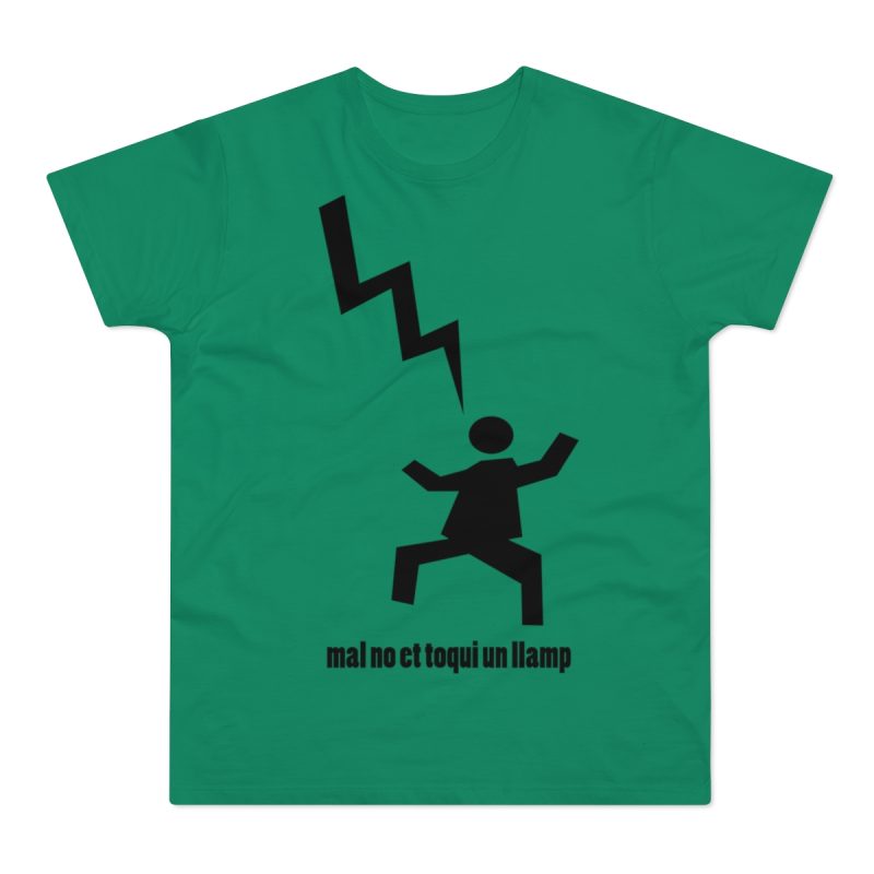 Camiseta hombre punto liso - Verde Kelly - Mal no et toqui un llamp