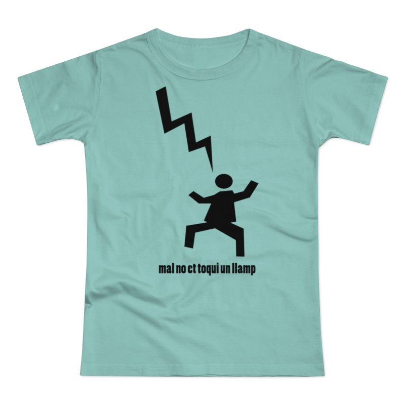 Camiseta mujer punto liso - Verde menta - Mal no et toqui un llamp