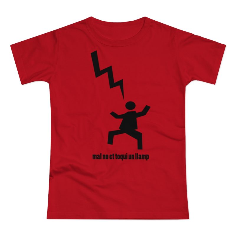 Camiseta mujer punto liso - Rojo - Mal no et toqui un llamp