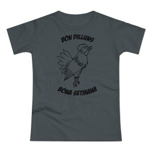 Camiseta mujer punto liso - Gris oscuro - Camiseta «Bon dilluns, bona setmana»