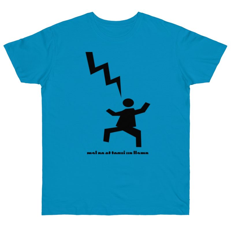 Camiseta punto liso - Azul atolon - Mal no et toqui un llamp