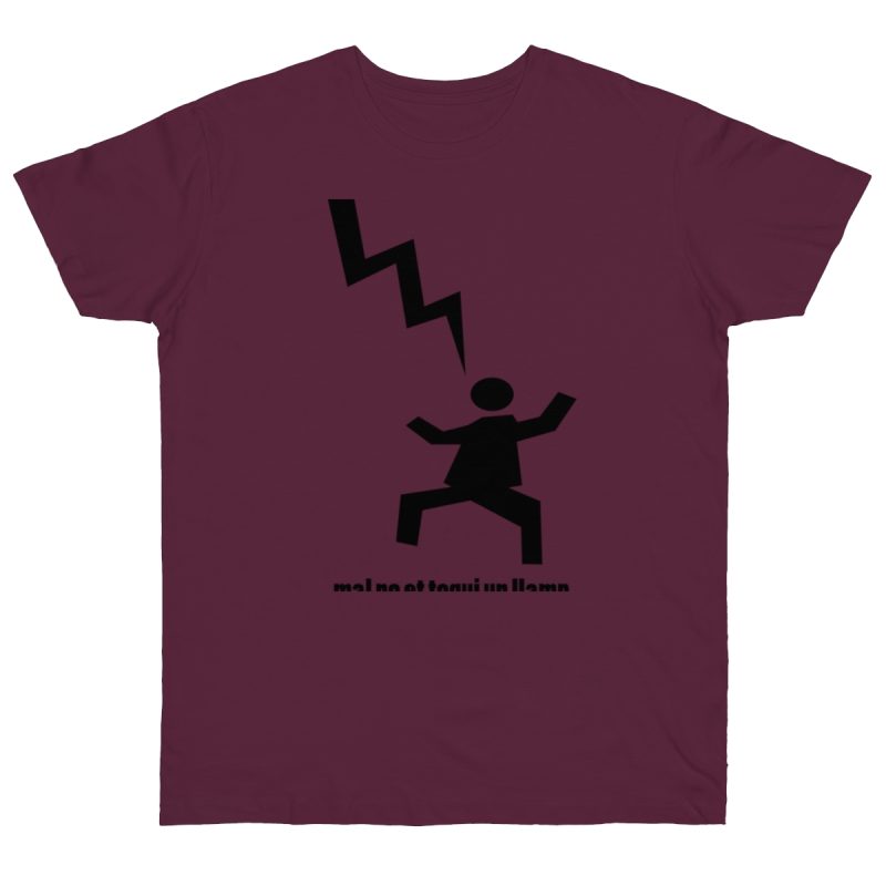 Camiseta punto liso - Burdeos - Mal no et toqui un llamp