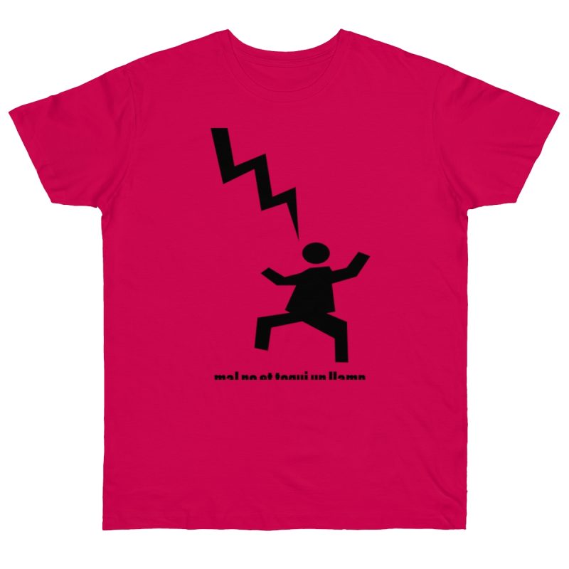 Camiseta punto liso - Fucsia - Mal no et toqui un llamp