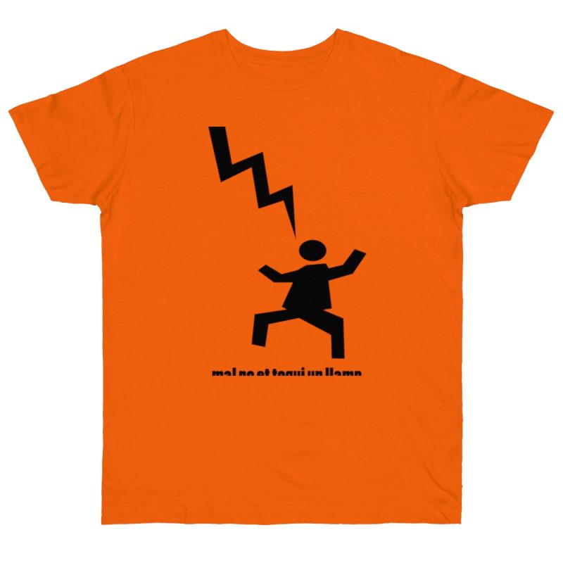 Camiseta punto liso - Naranja - Mal no et toqui un llamp