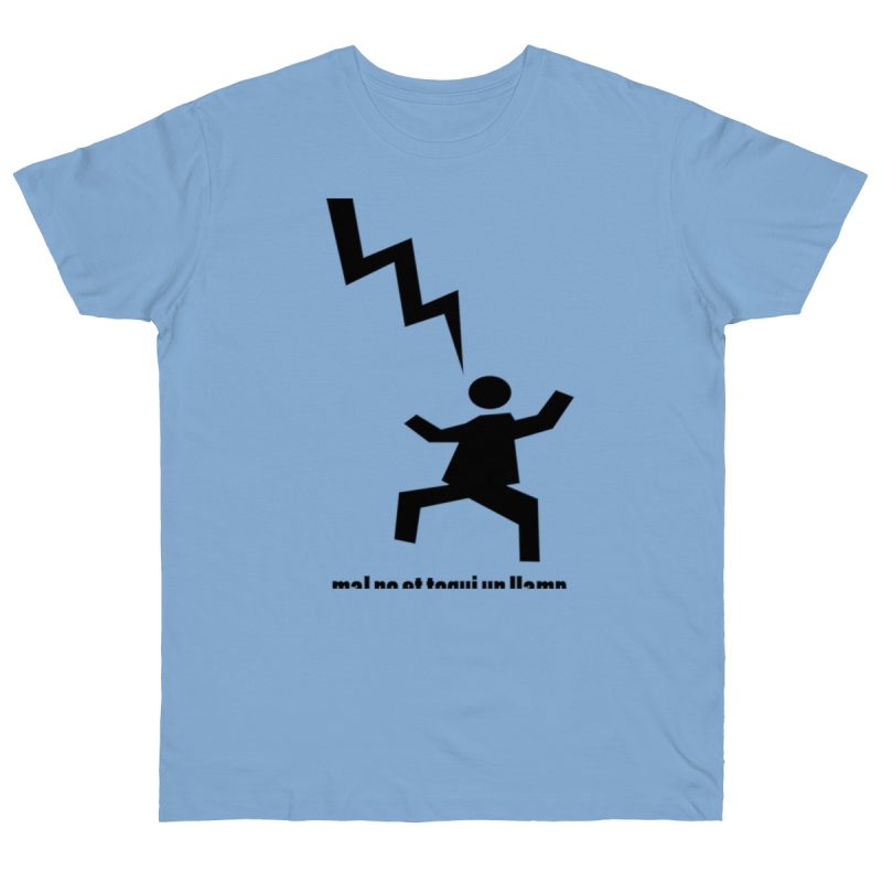 Camiseta punto liso - Azul cielo - Mal no et toqui un llamp