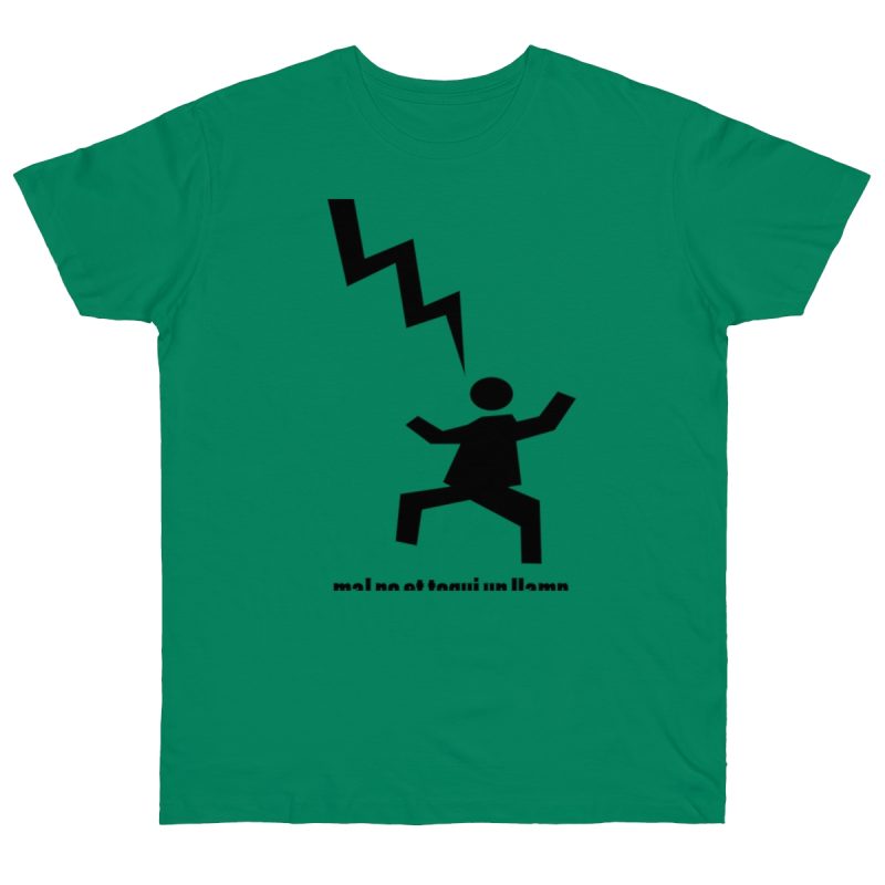 Camiseta punto liso - Verde Kelly - Mal no et toqui un llamp